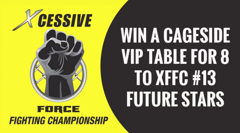 Win a Cageside VIP Table for 8 to XFFC #13 – Future Stars!