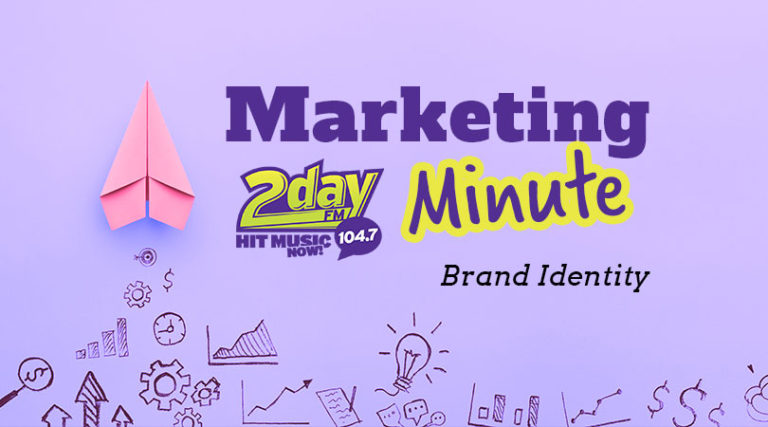 Marketing Minute – Brand Identity