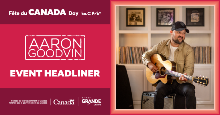 Grande Prairie anticipating a Goodvin to great Canada Day celebration