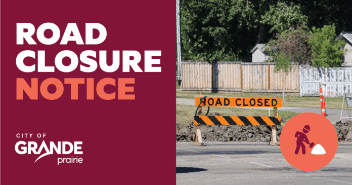 Poplar Drive closure notice (supplied, City of Grande Prairie)